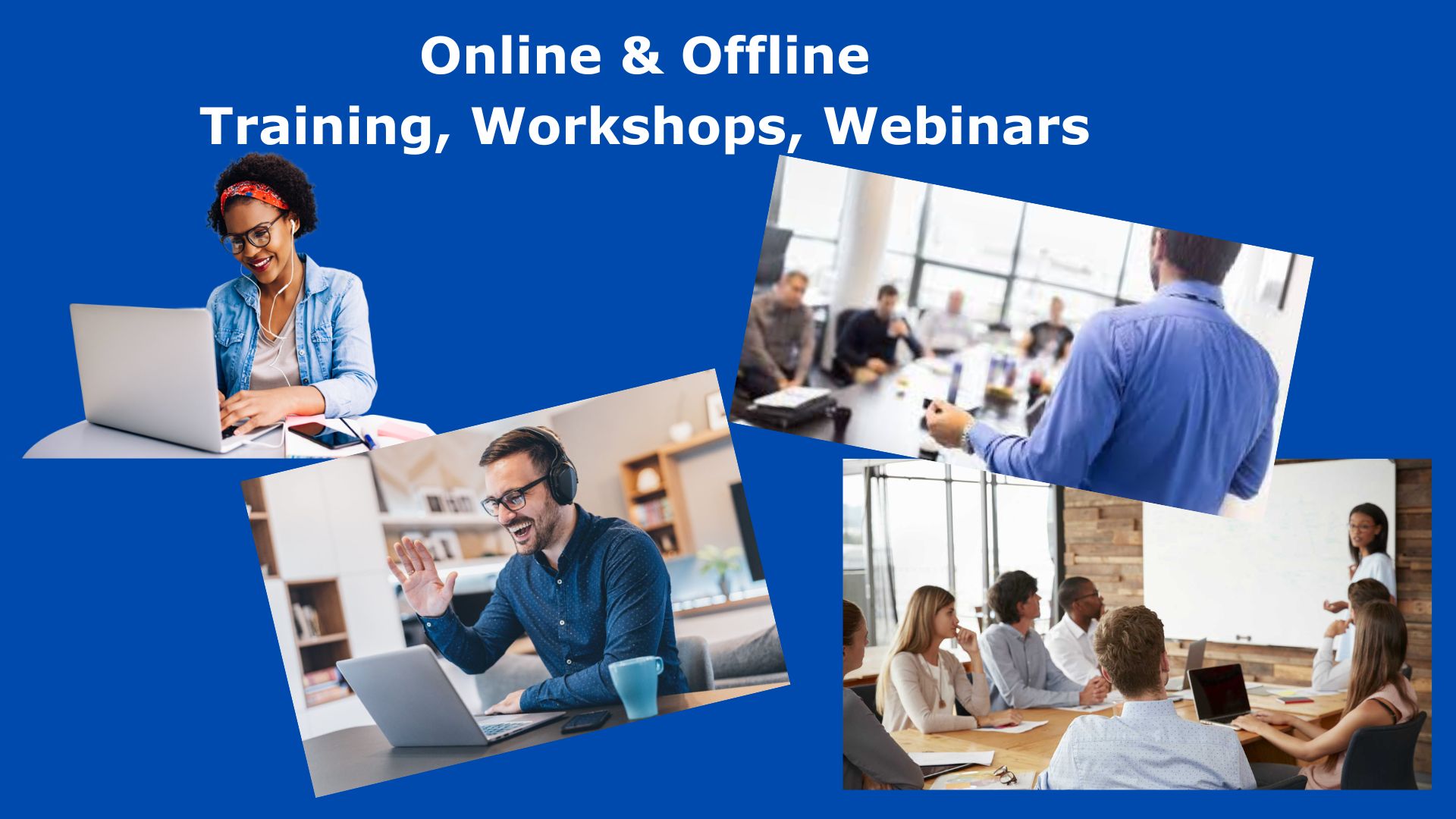 Online & Offline training